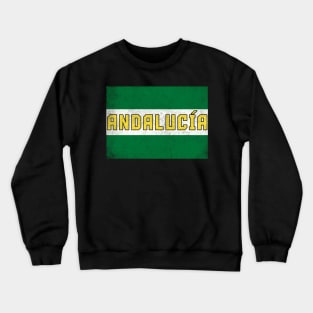 Andalucía Spain / Retro Faded Style Flag Design Crewneck Sweatshirt